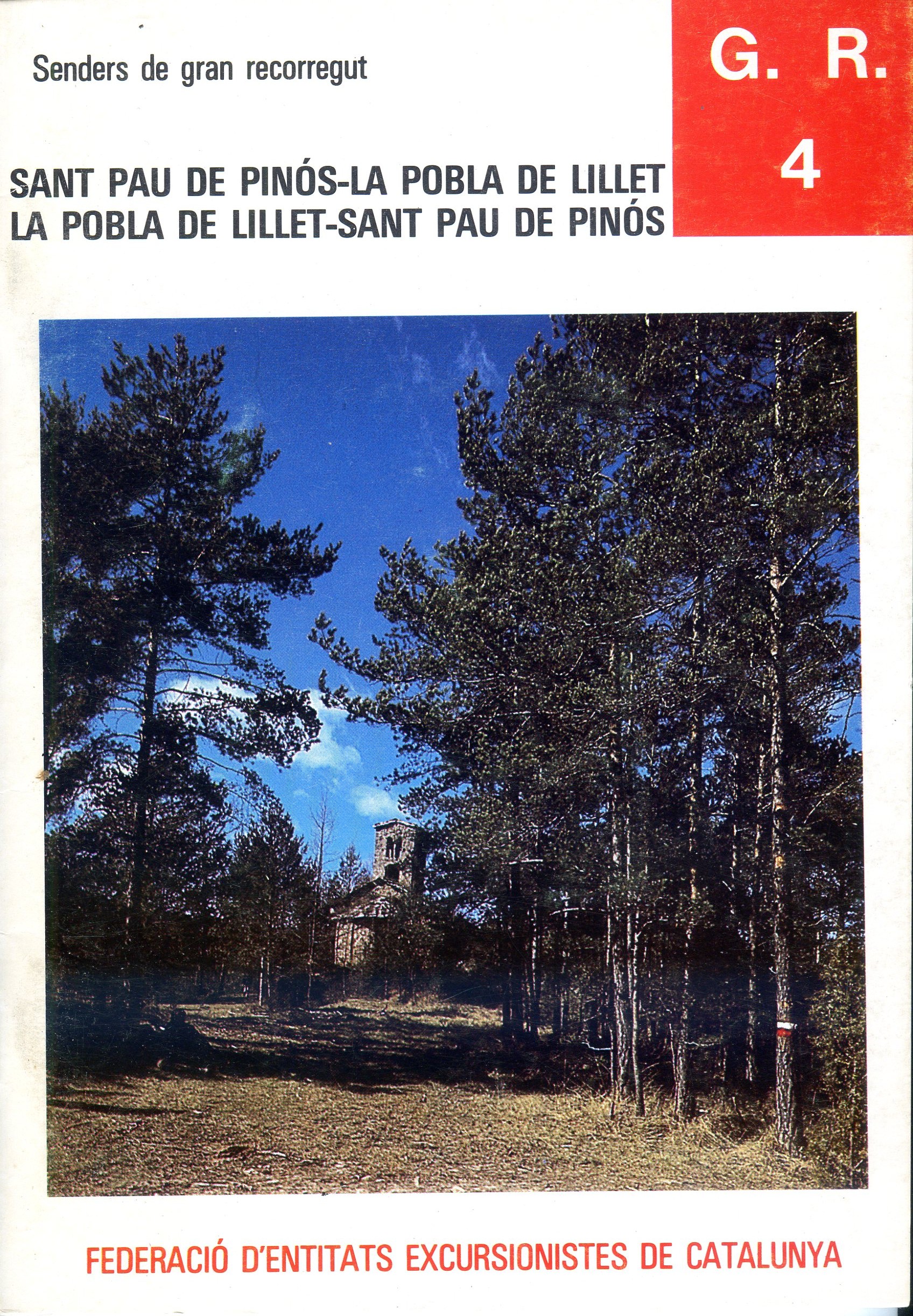 G.R. 4 : Sant Pau de Pinós - La Pobla de Lillet : La Pobla de Lillet - Sant Pau de Pinós - Portada